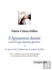 L'Apesanteur Dansée Ou Le Corps Dansant Glorieux Le Spectre De La Danse Sous Le Prisme Du Filmt5