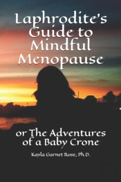 Laphrodite'S Guide To Mindful Menopause
