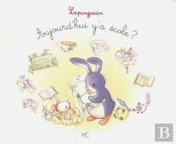 Bertrand.pt - Lapingouin Tome 4 : Aujourd'Hui Y'A École