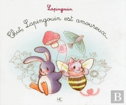 Bertrand.pt - Lapingouin Tome 7 : Chut Lapingouin Est Amoureux