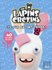 Lapins Crétins ; Activités T.2