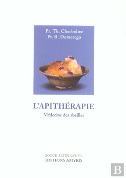Bertrand.pt - L'Apitherapie ; Medecine Des Abeilles