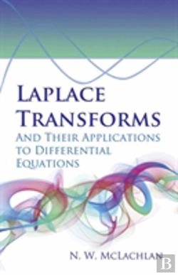 Bertrand.pt - Laplace Transforms And Their Applications To Differential Equations