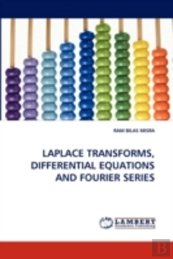 Bertrand.pt - Laplace Transforms, Differential Equations And Fourier Series