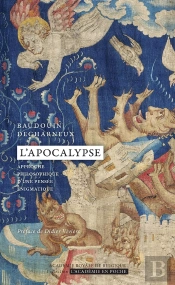 L'Apocalypse : Approche Philosophique D'Une Pensée Énigmatique