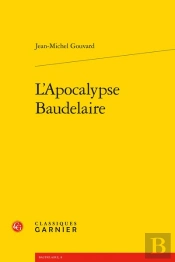 L'Apocalypse Baudelaire