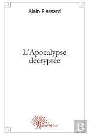 L'Apocalypse Décryptée