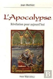 L'Apocalypse, Révélation Pour Aujourd'Hui