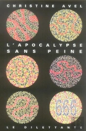 L'Apocalypse Sans Peine
