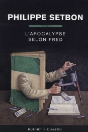 L'Apocalypse Selon Fred