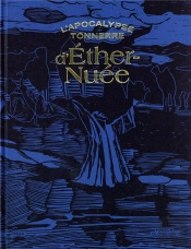 L'Apocalypse Tonnerre D'Ether-Nuée