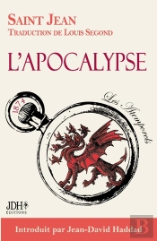 L'Apocalyse De Jean : Révélation, 666, Fin Des Temps Et Jérusalem Céleste