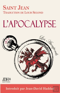 Bertrand.pt - L'Apocalyse De Jean : Révélation, 666, Fin Des Temps Et Jérusalem Céleste
