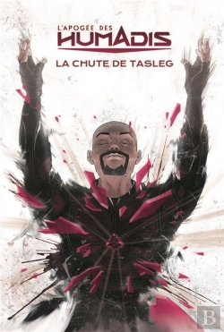 Bertrand.pt - L'Apogée Des Humadis Tome 1 : La Chute De Tasleg