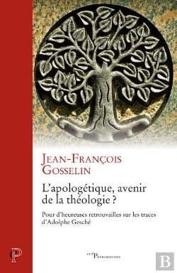 Bertrand.pt - L'Apologétique, Avenir De La Théologie ?