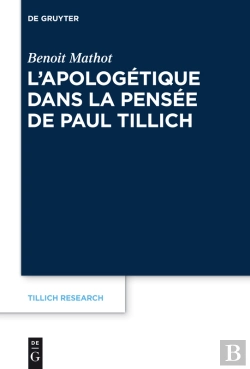 Bertrand.pt - Lapologétique Dans La Pensée De Paul Tillich