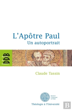 Bertrand.pt - L'Apôtre Paul ; Un Autoportrait