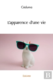 L'Apparence D'Une Vie