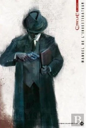 L'Appel De Cthulhu 7e Edition ; Le Manuel De L'Investigateur