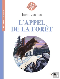 Bertrand.pt - L'Appel De La Forêt ; Cycle 3