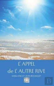 L'Appel De L'Autre Rive