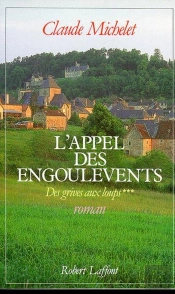 L'Appel Des Engoulevents T.3 Les Gens De Saint-Liberal