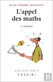 L'Appel Des Maths Tome 2 : Géométrie