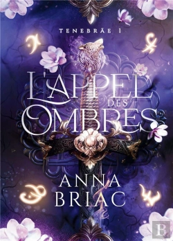 Bertrand.pt - L'Appel Des Ombres : Tenebräe, Tome 1