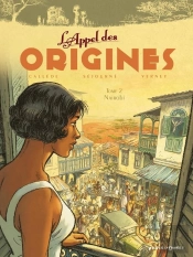 L'Appel Des Origines Tome 2 ; Nairobi