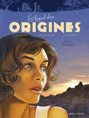 L'Appel Des Origines Tome 3 ; Sanyanga