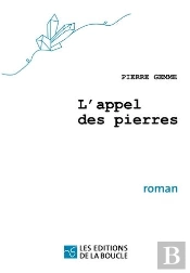 L'Appel Des Pierres