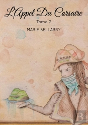 L'Appel Du Corsaire Tome 2