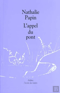 Bertrand.pt - L'Appel Du Pont