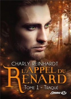Bertrand.pt - L'Appel Du Renard, T1: Traque