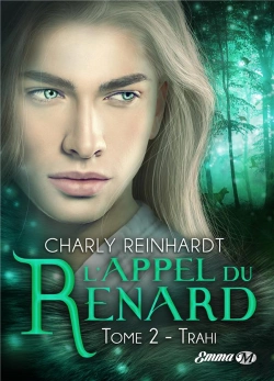 Bertrand.pt - L'Appel Du Renard, T2: Trahi