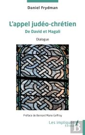 L'Appel Judéo-Chrétien : De David Et Magali