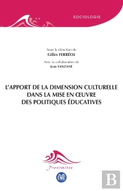 L'Apport De La Dimension Culturelle Dans La Mise En Oeuvre Des Politiques Éducatives