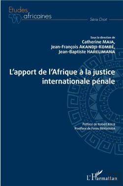 Bertrand.pt - L'Apport De L'Afrique À La Justice Internationale Pénale