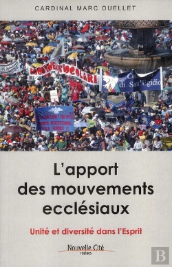 Bertrand.pt - L'Apport Des Mouvements Ecclésiaux ; Unité Et Diversité Dans L'Esprit