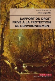 L'Apport Du Droit Privé À La Protection De L'Environnement