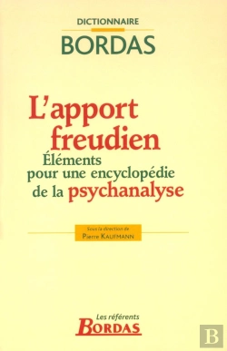 Bertrand.pt - L'Apport Freudien ; Elements Pour Une Encyclopedie De La Psychanalyse