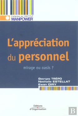 Bertrand.pt - L'Appreciation Du Personnel - Mirage Ou Oasis ? - Institut Manpower