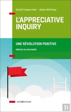 Bertrand.pt - L'Appreciative Inquiry ; Une Révolution Positive