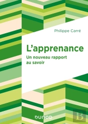 L'Apprenance ; Un Nouveau Rapport Au Savoir