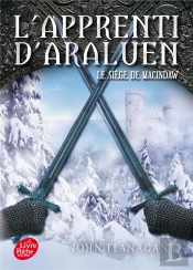 L'Apprenti D'Araluen Tome 6 ; Le Siège De Macindaw