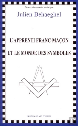 Bertrand.pt - L'Apprenti Franc-Maçon Et Le Monde Des Symboles