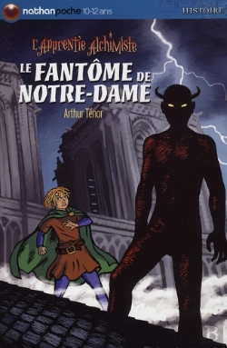 Bertrand.pt - L'Apprentie Alchimiste T.3 ; Le Fantôme De Notre-Dame
