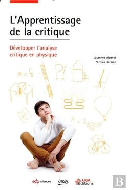 Bertrand.pt - L'Apprentissage De La Critique ; Développer L'Analyse Critique En Physique