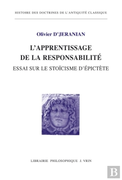 Bertrand.pt - L'Apprentissage De La Responsabilité : Essai Sur Le Stoïcisme D'Epictète