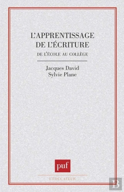 Bertrand.pt - L'Apprentissage De L'Écriture ; De L'École Au Collège